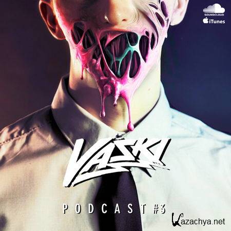 Vaski - Vaski Podcast Episode 3 (2013)