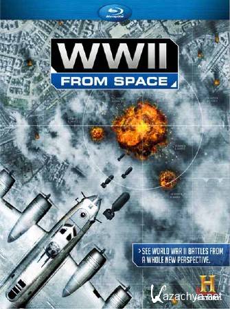   :    / World War II From Space (2012) SATRip 