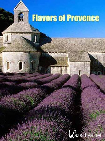  .  / Flavors of Provence (2010) HDTVRip 