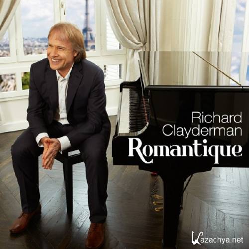 Richard Clayderman - Romantique (2013) FLAC