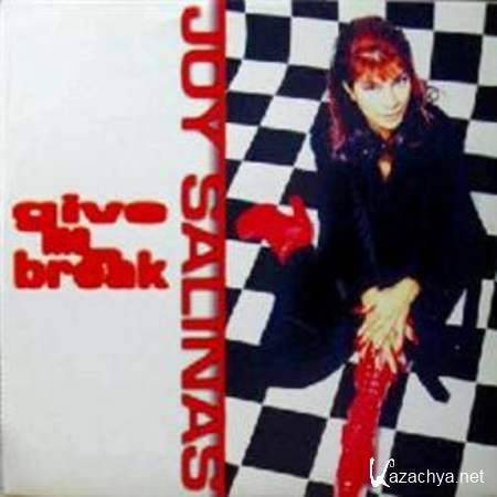 Joy Salinas - Give Me A Break (Single) [EuroDance, MP3]