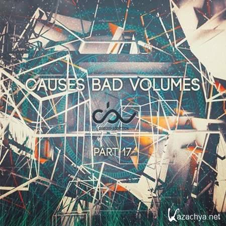 VA - Causes Bad Volumes [Dubstep Addiction] Part 17 [2013, MP3]