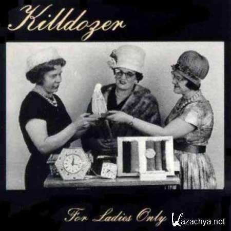 Killdozer - For Ladies Only [1989, MP3]