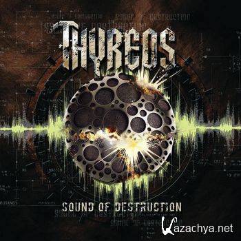 Thyreos - Sound Of Destruction [Power Metal, MP3]
