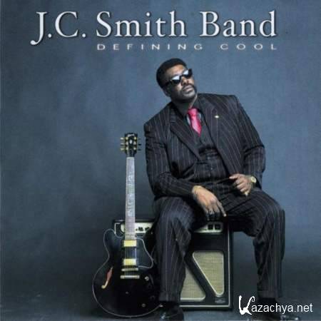 J. C. Smith Band - Defining Cool [Blues, MP3]