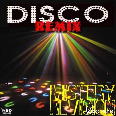 VA - Disco Remix Mistery Revision [2013, Dance, MP3]