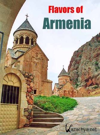  .  / Flavors of Armenia (2010) HDTVRip 