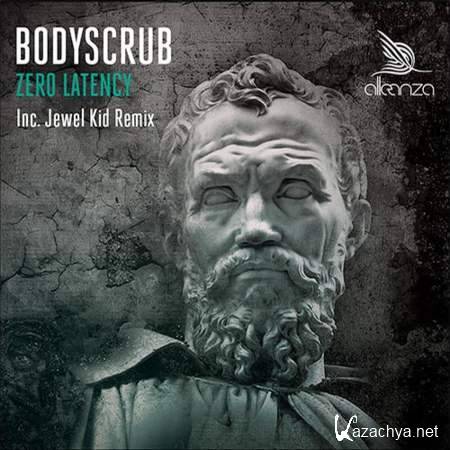 Bodyscrub  Zero Latency (Original Mix) [2013, MP3]