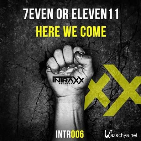 7even or Eleve11 - Here We Come (Original Mix) [2013, MP3]