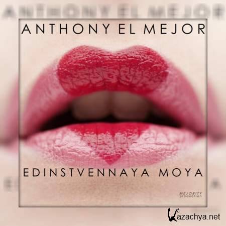 Anthony El Mejor -   (Original Edit) [2013, MP3]