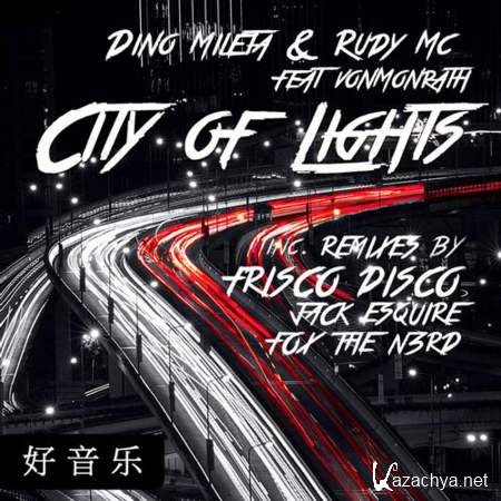 Dino Mileta & Rudy MC ft Vonmonrath - City Of Lights (Frisco Disco Remix) [2013, MP3]