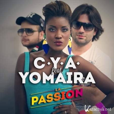 C.Y.A., Yomaira - La Passion (Original Mix) [2013, MP3]
