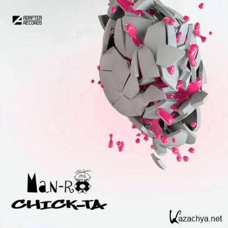 Man-Ro, Te5la - Chick-Ta (Te5la Remix) [2013, MP3]