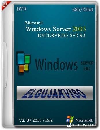 Windows Server 2003 Enterprise SP2 R2 x86 Elgujakviso Edition v2 07.2013