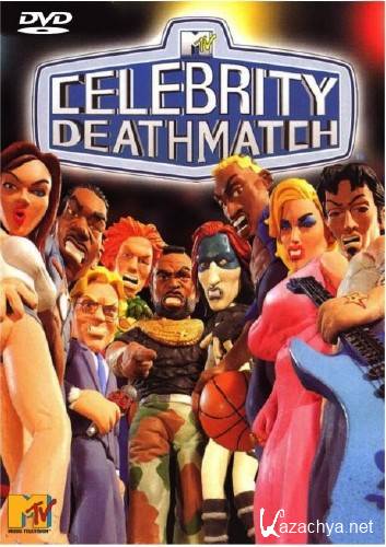    / Celebrity Deathmatch (1998)TVRip