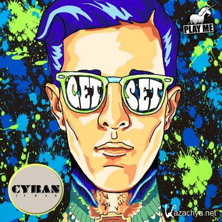 Cyran - Get Set EP (2013)