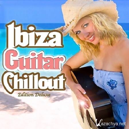 Ibiza Guitar Chillout (2013)