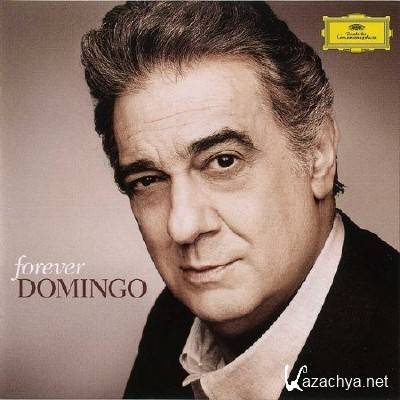 Placido Domingo - Forever Domingo (2013)