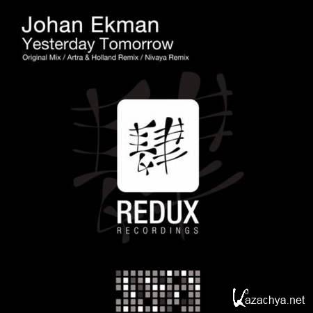 Johan Ekman - Yesterday Tomorrow (Original Mix)  [2013, MP3]
