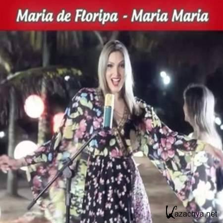 Maria De Floripa - Maria Maria (Jerome Mix) [2013, MP3]