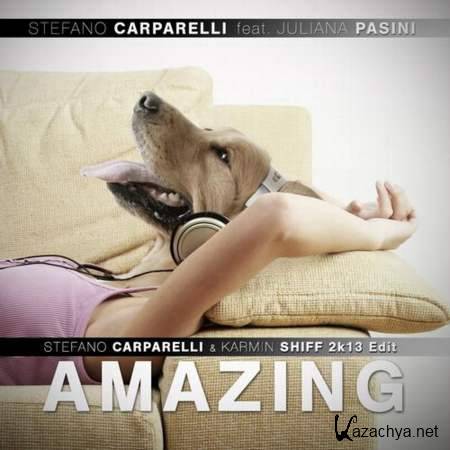 Stefano Carparelli feat. Juliana Pasini - Amazing (Stefano Carparelli & Karmin Shiff 2k13 Mix) [2013, MP3]