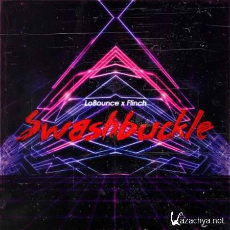 Lobounce & Flinch � Swashbuckle [2013, MP3]