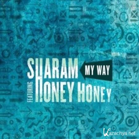Sharam, Honey Honey - My Way (Original Mix) [2013, MP3]