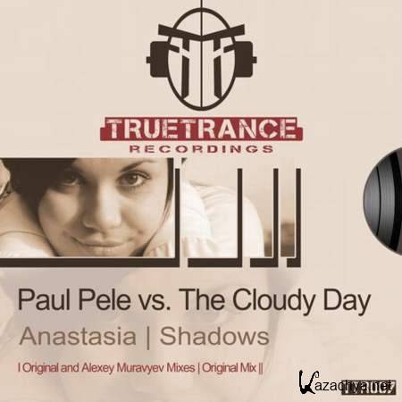 Paul Pele vs The Cloudy Day - Shadows (Original Mix) [2013, MP3]