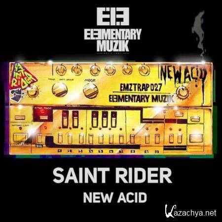 Saint Rider - New Acid [2013, MP3]