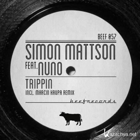 Simon Mattson feat. Nuno - Trippin (Original Mix) [2013, MP3]