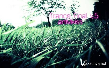 Trance Final v.5 (2013)