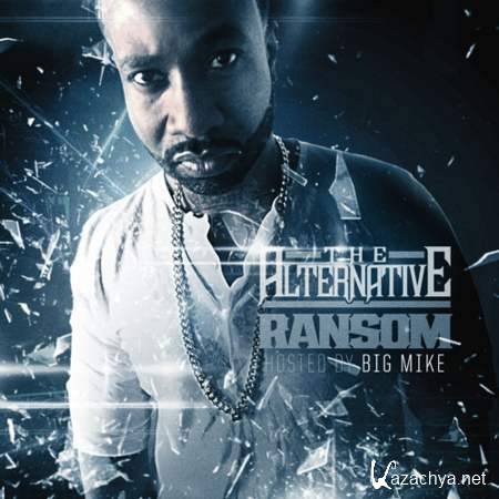 Ransom - The Alternative [2013, MP3]