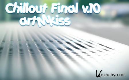Chillout Final v.10 (2013)