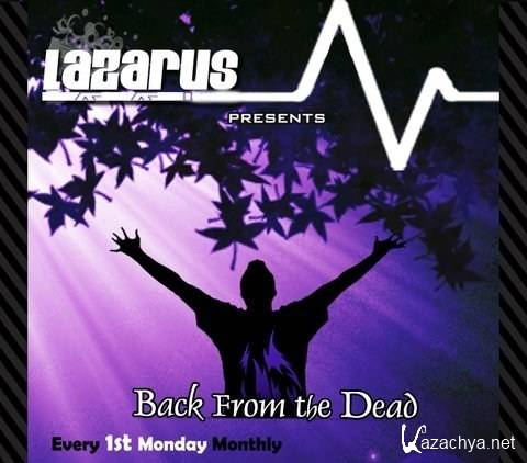 Lazarus - Back From The Dead Episode 161 (2013-07-23)