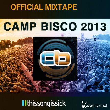 Camp Bisco Music Festival 2013 Official Mixtape (2013)