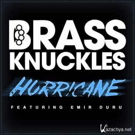 Brass Knuckles, Emir Duru - Hurricane Feat. Emir Duru (Original Mix) [2013, MP3]