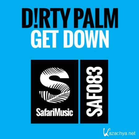 D!RTY PALM  Say Ayyy (Original Mix) [2013, MP3]