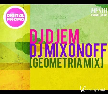 DJ Djem & DJ Mixonoff - GEOMETRIA MIX (2013)