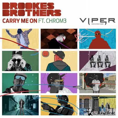 Brookes Brothers - Carry Me on Ft Chrom3 (Club Mix) [2013, MP3]