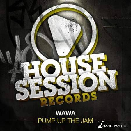 Wawa, Tune Brothers - Pump Up The Jam (Tune Brothers Remix) [2013, MP3]