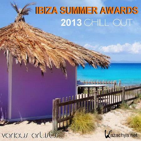 Ibiza Summer Awards 2013 Chill Out (2013)