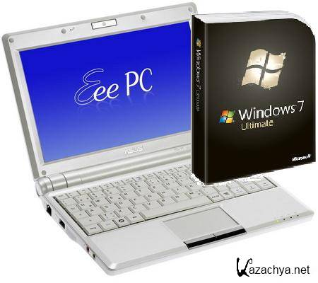 Windows 7 Ultimate Lite for ASUS Eee PC 2.4   Rus