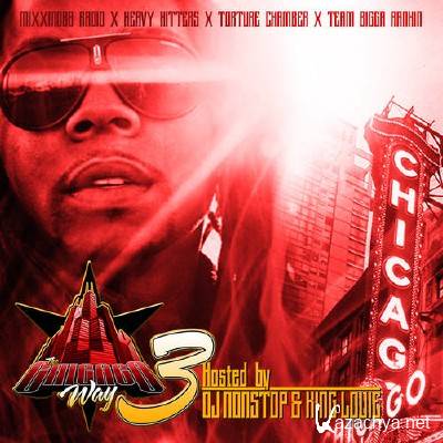 DJ Nonstop - The Chicago Way 3 (2013)