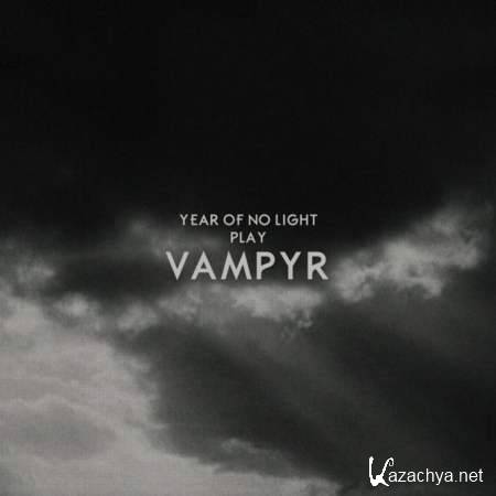 Year Of No Light - Vampyr [2013, MP3]