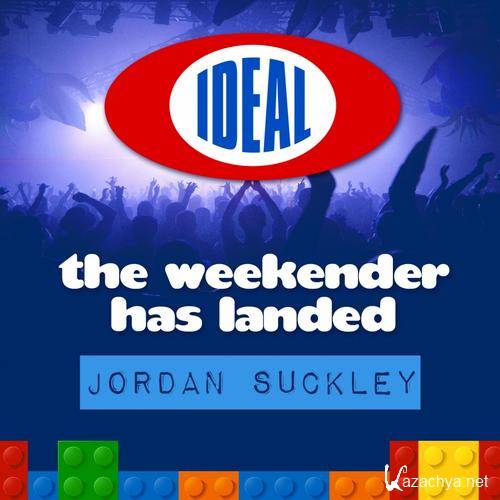 The Weekender Has Landed (Mixed By Jordan Suckley) (2013)