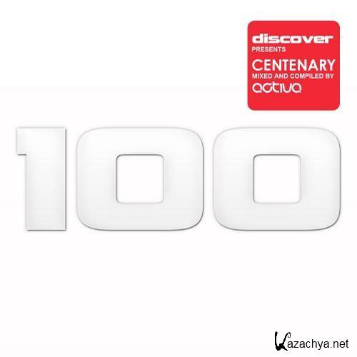 Discover Centenary (Mixed by Activa) (2013)