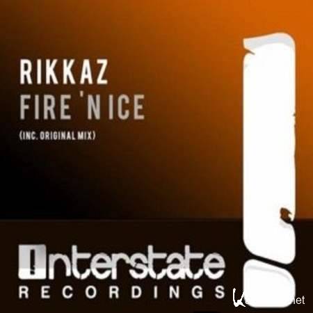 Rikkaz - Fire 'N Ice (Original Mix) [2013, MP3]