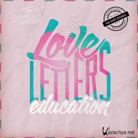 Education - Love Letters (Original Mix) [2013, MP3]