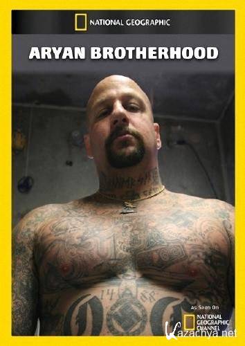  :    / Gangland: Aryan Brotherhood (2007)SATRip