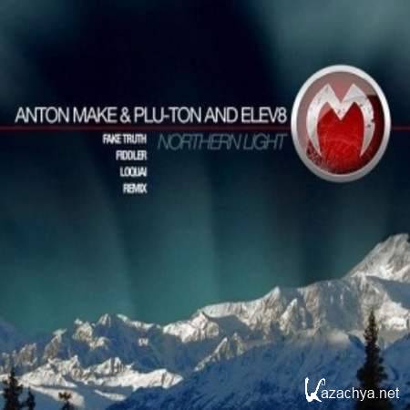 Plu-Ton, Elev8, Anton MAKe - Northern Light (Original Mix) [2013, MP3]